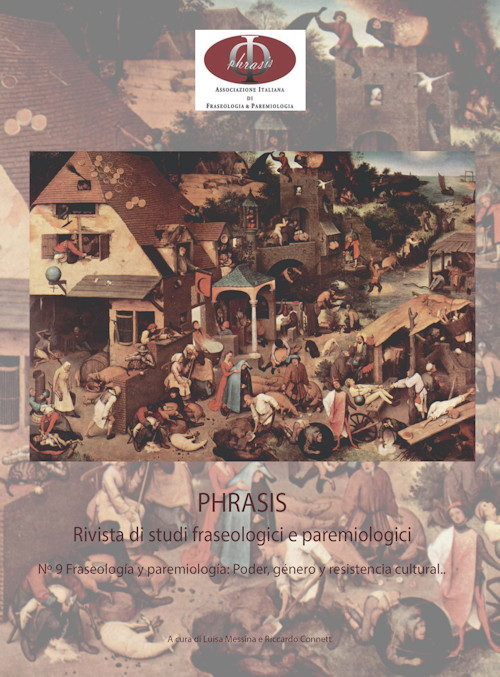 					Visualizza N. 9 (2025): Fraseología y paremiología: poder, género y resistencia cultural
				
